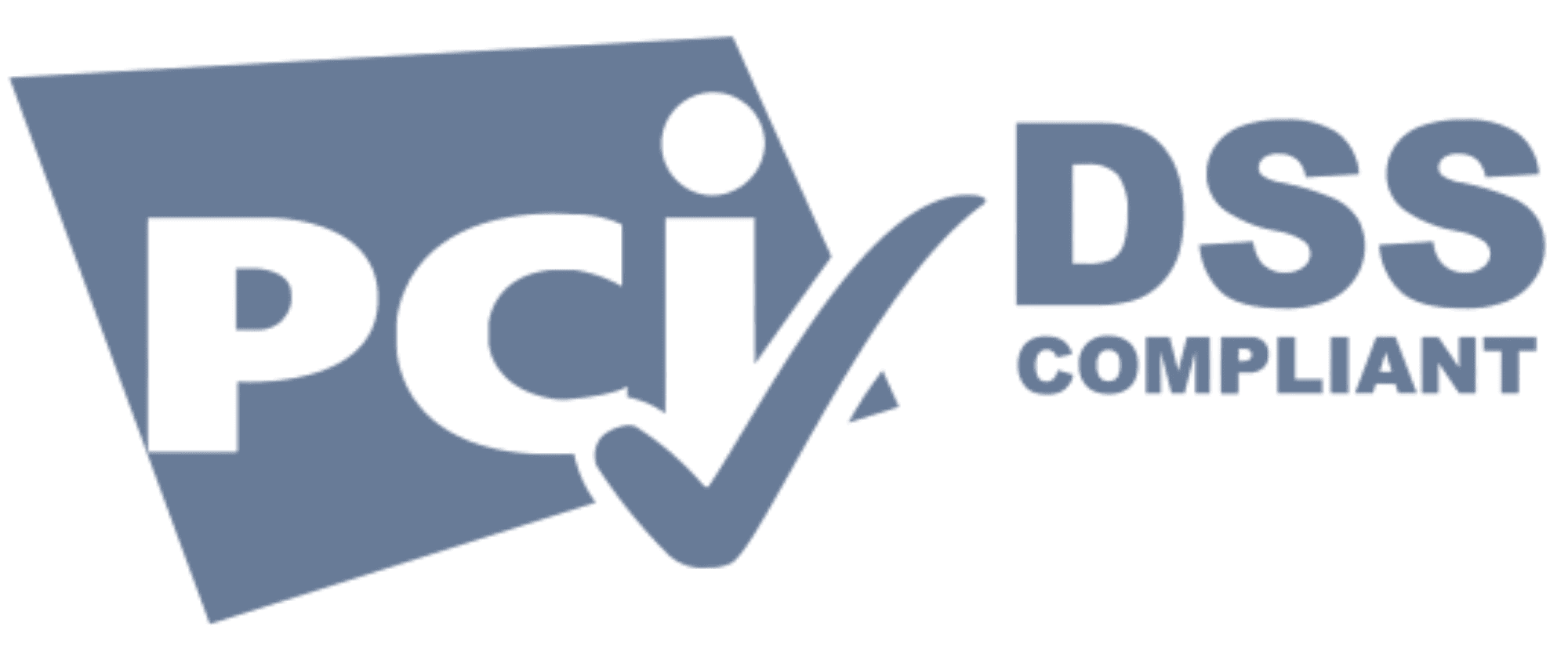 PCI DSS Level 1 compliant
